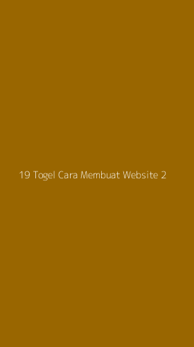 Tampilan Antarmuka Aplikasi 19 Togel Cara Membuat Website - 2