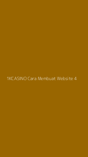 Tampilan Antarmuka Aplikasi 1kcasino Cara Membuat Website - 4