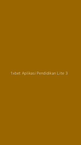 Tampilan Antarmuka Aplikasi 1xbet Aplikasi Pendidikan Lite - 3