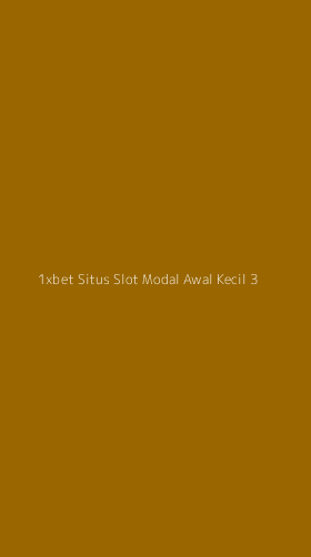 Tampilan Antarmuka Aplikasi 1xbet Situs Slot Modal Awal Kecil - 3