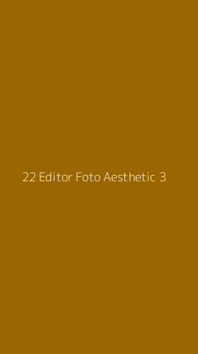 Tampilan Antarmuka Aplikasi 22 Editor Foto Aesthetic - 3
