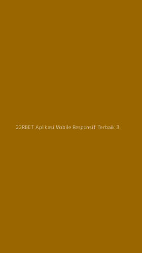 Tampilan Antarmuka Aplikasi 22rbet Aplikasi Mobile Responsif Terbaik - 3
