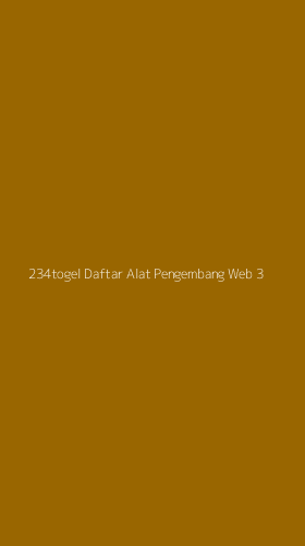 Tampilan Antarmuka Aplikasi 234togel Daftar Alat Pengembang Web - 3