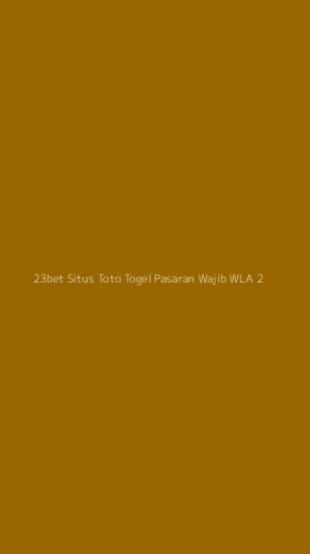 Tampilan Antarmuka Aplikasi 23bet Situs Toto Togel Pasaran Wajib Wla - 2