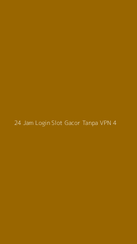 Tampilan Antarmuka Aplikasi 24 Jam Login Slot Gacor Tanpa Vpn - 4