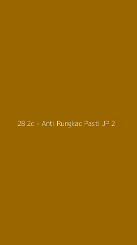 Tampilan Antarmuka Aplikasi 28 2d - Anti Rungkad Pasti JP - 2
