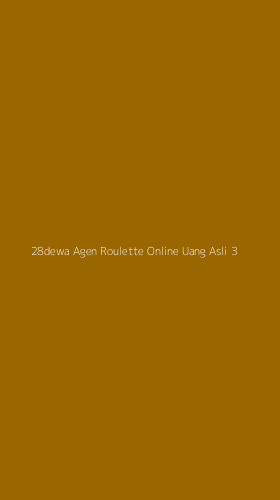 Tampilan Antarmuka Aplikasi 28dewa Agen Roulette Online Uang Asli - 3