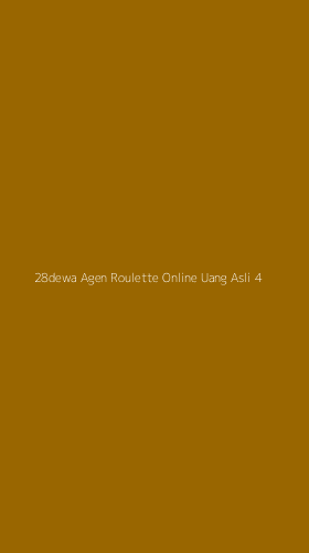 Tampilan Antarmuka Aplikasi 28dewa Agen Roulette Online Uang Asli - 4