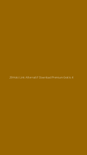 Tampilan Antarmuka Aplikasi 29 Hoki Link Alternatif Download Premium Gratis - 4