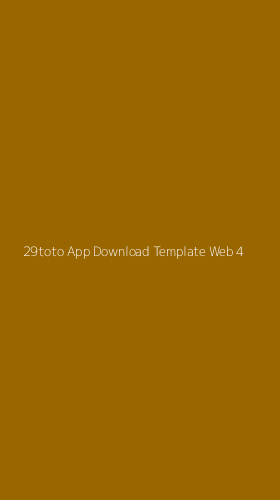 Tampilan Antarmuka Aplikasi 29toto App Download Template Web - 4