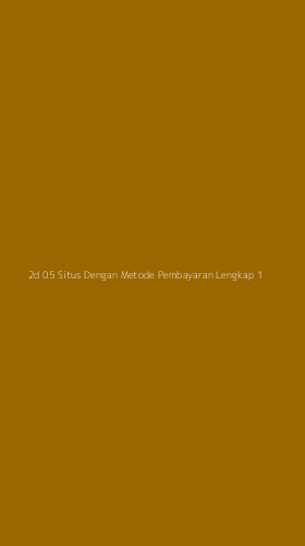 Tampilan Antarmuka Aplikasi 2d 05 Situs Dengan Metode Pembayaran Lengkap - 1