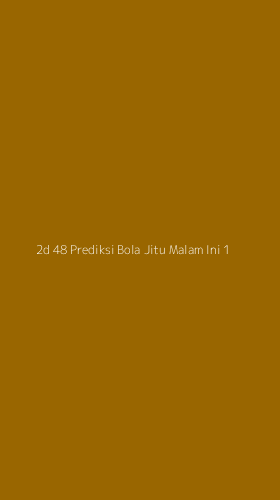 Tampilan Antarmuka Aplikasi 2d 48 Prediksi Bola Jitu Malam Ini - 1