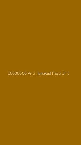 Tampilan Antarmuka Aplikasi 30000000 Anti Rungkad Pasti Jp - 3