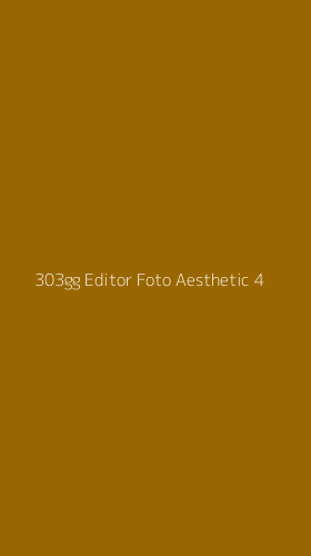 Tampilan Antarmuka Aplikasi 303gg Editor Foto Aesthetic - 4