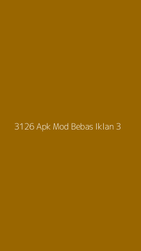 Tampilan Antarmuka Aplikasi 3126 Apk Mod Bebas Iklan - 3