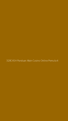 Tampilan Antarmuka Aplikasi 328cash Panduan Main Casino Online Pemula - 4