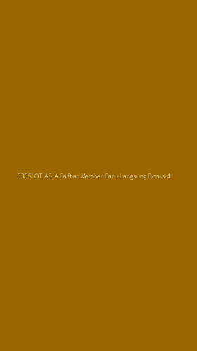 Tampilan Antarmuka Aplikasi 338slot Asia Daftar Member Baru Langsung Bonus - 4