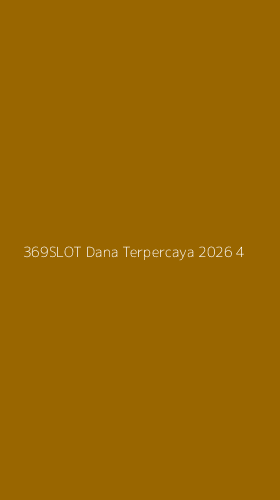 Tampilan Antarmuka Aplikasi 369slot Dana Terpercaya 2026 - 4