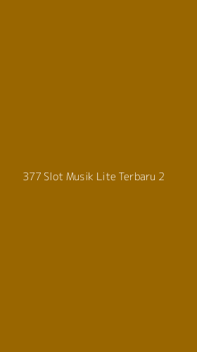 Tampilan Antarmuka Aplikasi 377 Slot Musik Lite Terbaru - 2