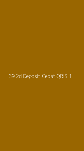 Tampilan Antarmuka Aplikasi 39 2d Deposit Cepat Qris - 1