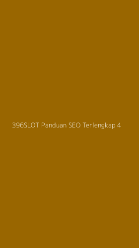 Tampilan Antarmuka Aplikasi 396slot Panduan Seo Terlengkap - 4