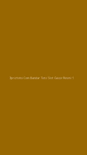 Tampilan Antarmuka Aplikasi 3priztoto Com Bandar Toto Slot Gacor Resmi - 1