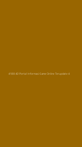 Tampilan Antarmuka Aplikasi 4188 4d Portal Informasi Game Online Terupdate - 4