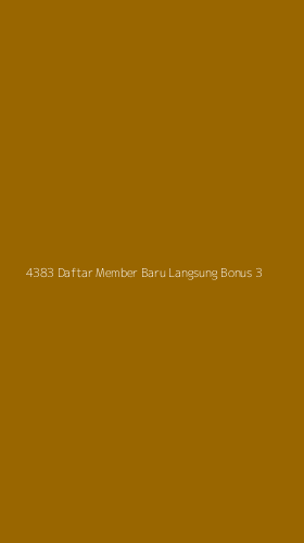 Tampilan Antarmuka Aplikasi 4383 Daftar Member Baru Langsung Bonus - 3
