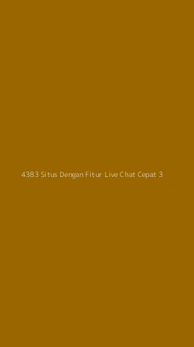Tampilan Antarmuka Aplikasi 4383 Situs Dengan Fitur Live Chat Cepat - 3