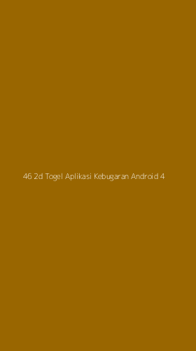 Tampilan Antarmuka Aplikasi 46 2d Togel Aplikasi Kebugaran Android - 4