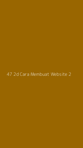 Tampilan Antarmuka Aplikasi 47 2d Cara Membuat Website - 2