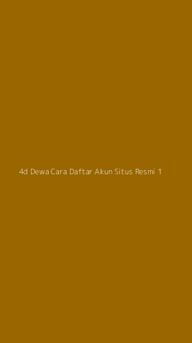 Tampilan Antarmuka Aplikasi 4d Dewa Cara Daftar Akun Situs Resmi - 1