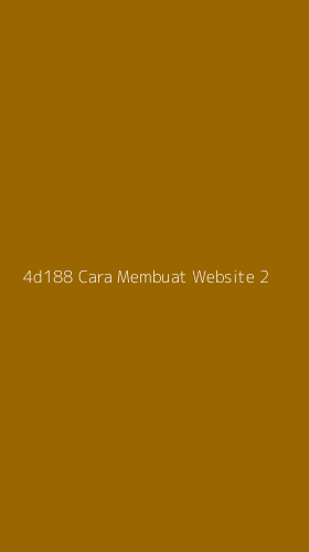 Tampilan Antarmuka Aplikasi 4d188 Cara Membuat Website - 2