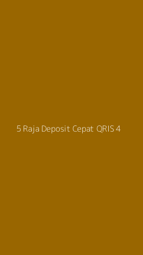 Tampilan Antarmuka Aplikasi 5 Raja Deposit Cepat Qris - 4