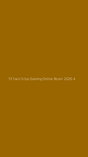 Tampilan Antarmuka Aplikasi 511win Situs Gaming Online Resmi 2026 - 4