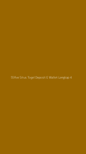 Tampilan Antarmuka Aplikasi 55five Situs Togel Deposit E Wallet Lengkap - 4