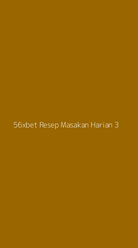 Tampilan Antarmuka Aplikasi 56xbet Resep Masakan Harian - 3