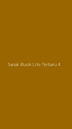 Tampilan Antarmuka Aplikasi 5anak Musik Lite Terbaru - 4
