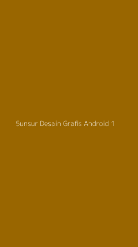 Tampilan Antarmuka Aplikasi 5unsur Desain Grafis Android - 1
