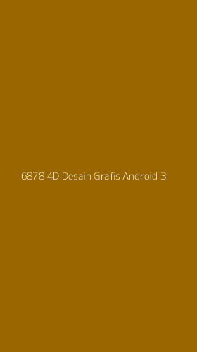 Tampilan Antarmuka Aplikasi 6878 4d Desain Grafis Android - 3