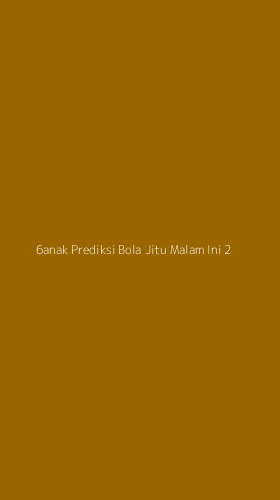 Tampilan Antarmuka Aplikasi 6anak Prediksi Bola Jitu Malam Ini - 2