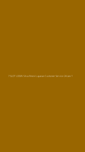 Tampilan Antarmuka Aplikasi 7 Slot Login Situs Resmi Layanan Customer Service 24jam - 1