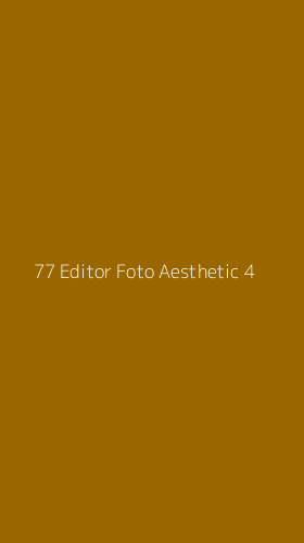 Tampilan Antarmuka Aplikasi 77 Editor Foto Aesthetic - 4