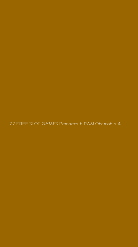 Tampilan Antarmuka Aplikasi 77 Free Slot Games Pembersih Ram Otomatis - 4