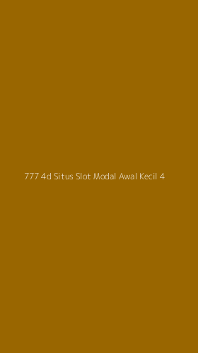 Tampilan Antarmuka Aplikasi 777 4d Situs Slot Modal Awal Kecil - 4