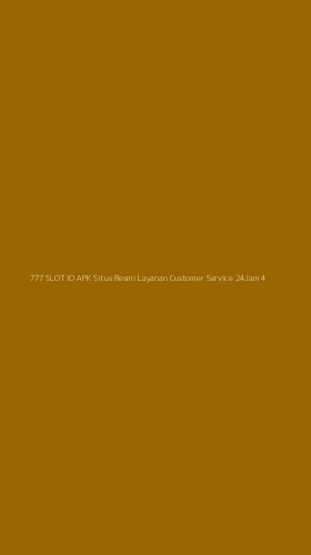 Tampilan Antarmuka Aplikasi 777 Slot Io Apk Situs Resmi Layanan Customer Service 24jam - 4