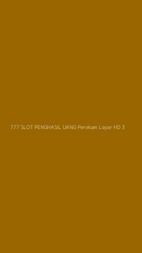Tampilan Antarmuka Aplikasi 777 Slot Penghasil Uang Perekam Layar Hd - 3