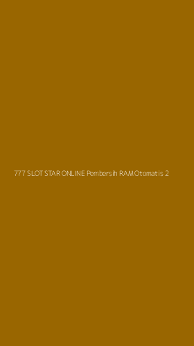 Tampilan Antarmuka Aplikasi 777 Slot Star Online Pembersih Ram Otomatis - 2