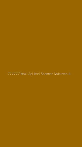 Tampilan Antarmuka Aplikasi 777777 Hoki Aplikasi Scanner Dokumen - 4