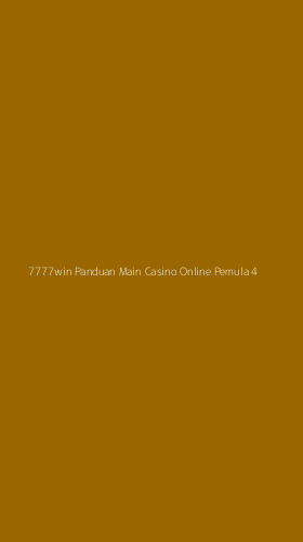 Tampilan Antarmuka Aplikasi 7777win Panduan Main Casino Online Pemula - 4